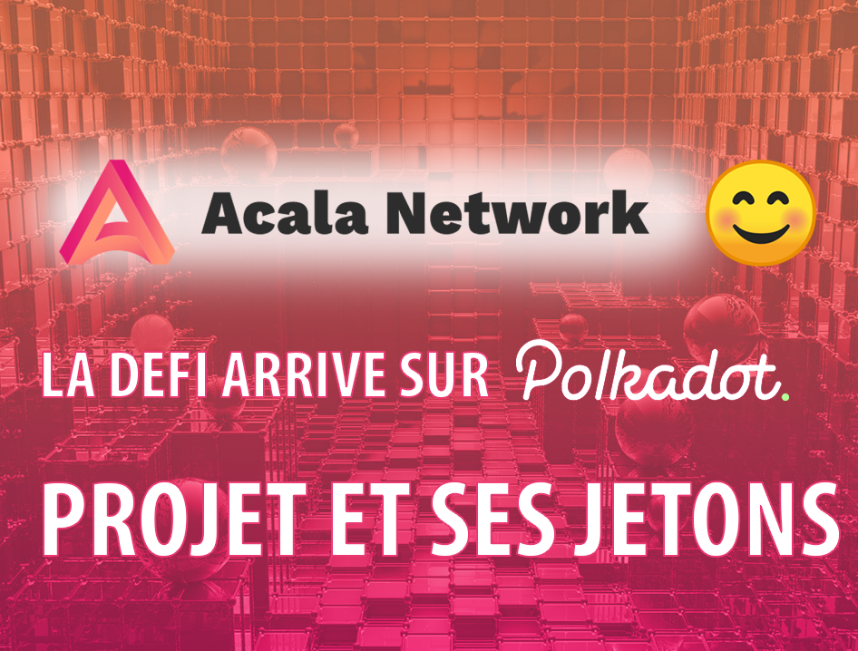 miniature wp acala network projet defi