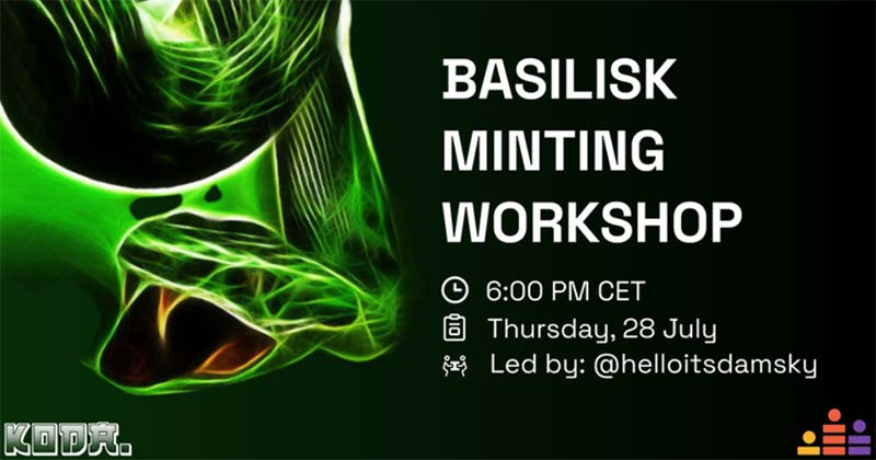 basilisk minting workshop
